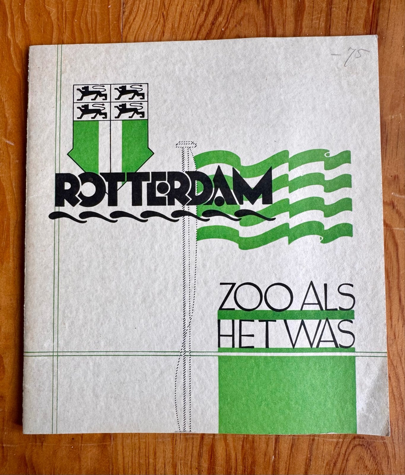 Rotterdam Zooals Het Was - Historisch Boekje 1940, Ophalen of Verzenden, 20e eeuw of later, Gelezen