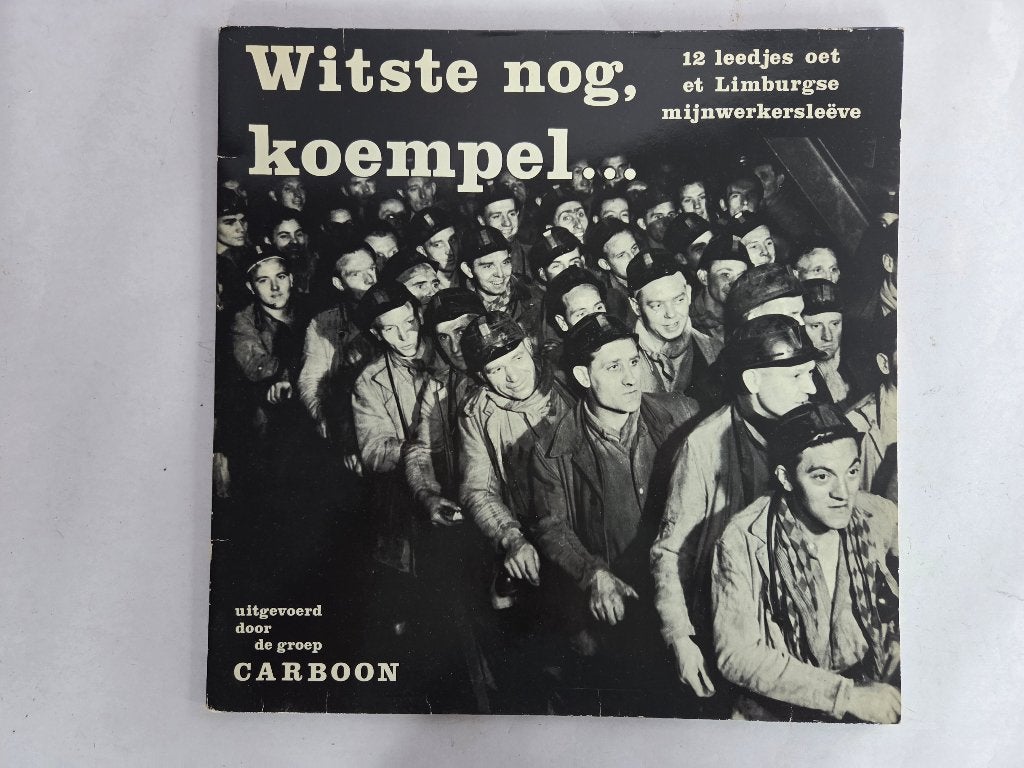 Witste Nog, Koempel... - Mijnwerkersleeve, Cd's en Dvd's, LP, Overige formaten, Ophalen of Verzenden, Zo goed als nieuw