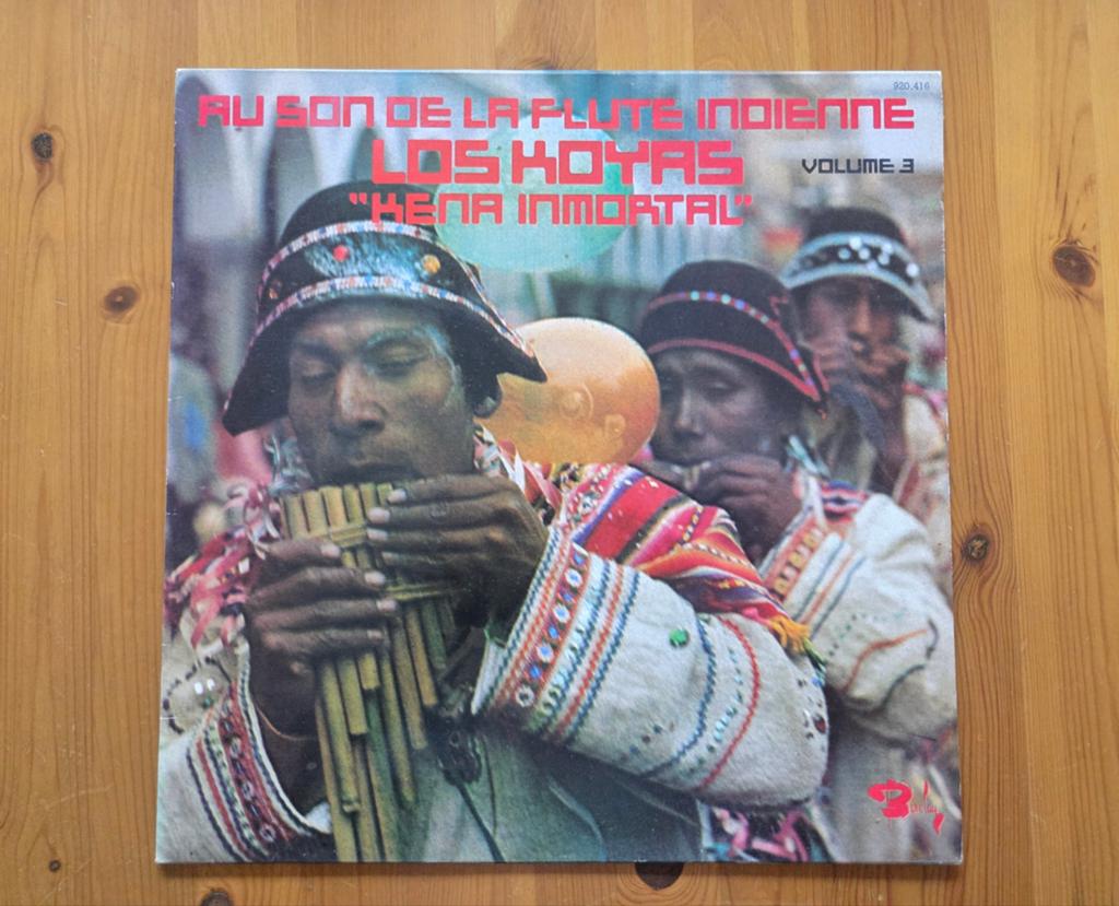 Los Koyas - Au Son De La Flute Indienne: Kena Inmortal (V3), Gebruikt, 1970 - 1979, 12 inch, Latijns-Amerikaans