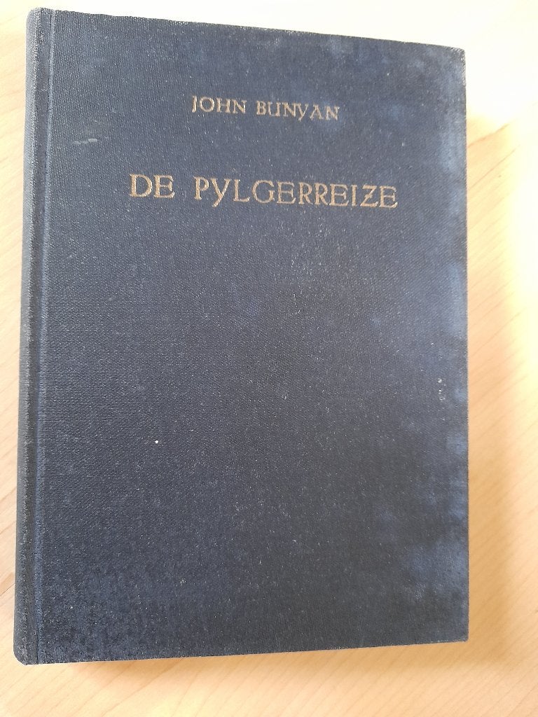 DE PYLGERREIZE   John Bunyan friestalig, Ophalen of Verzenden, Gelezen
