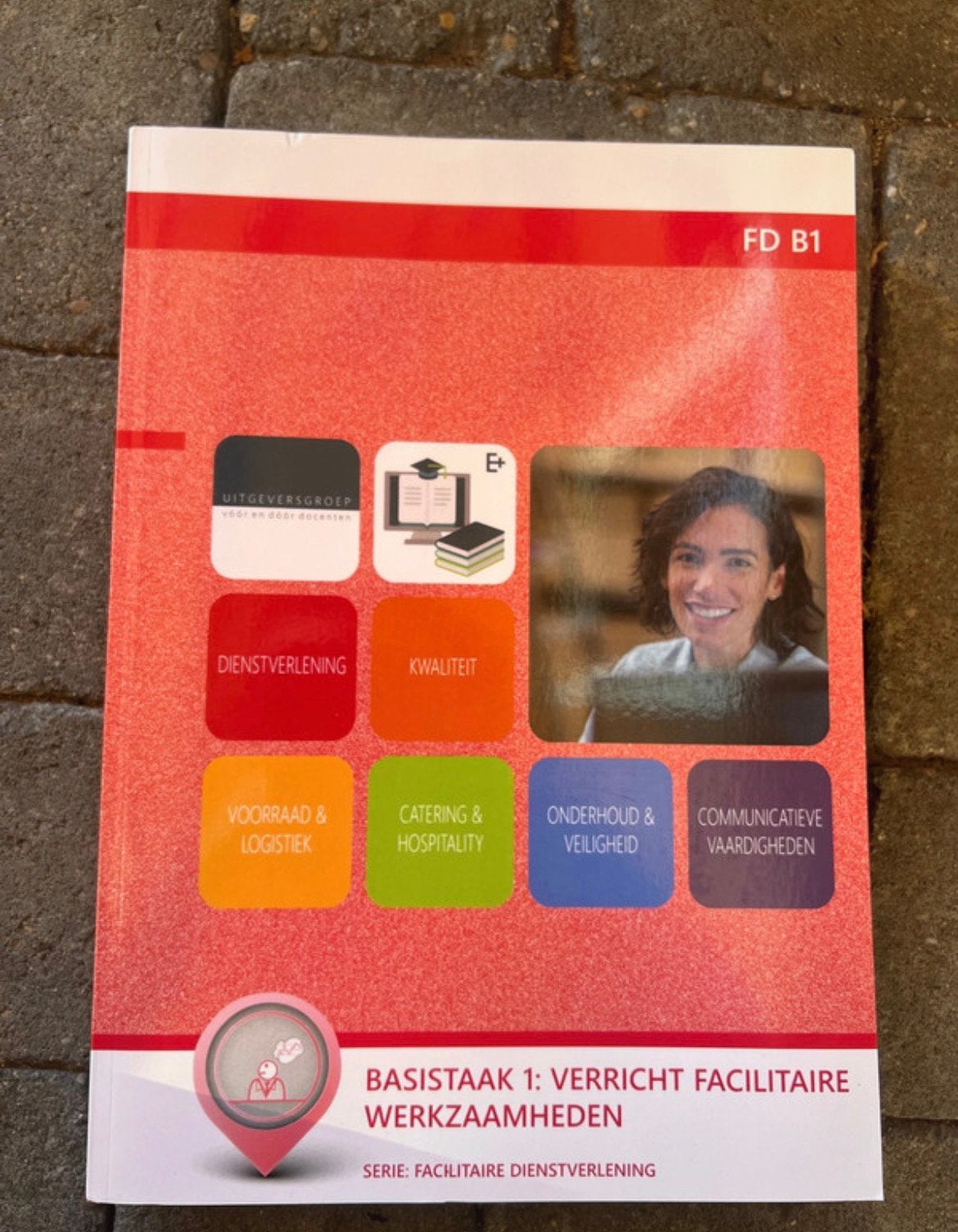 FD B1 facilitair leidinggevende. Basistaak 1, Ophalen of Verzenden, Nieuw, Overige niveaus, Overige vakken