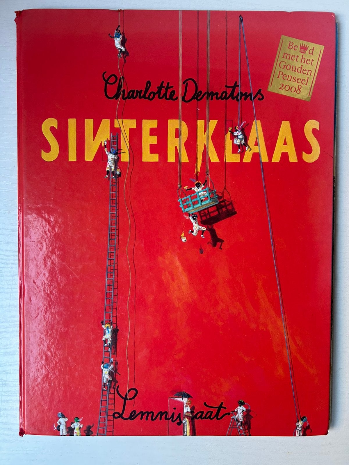 Charlotte Dematons Sinterklaas 8e druk Niet meer herdrukt, Ophalen of Verzenden, Gebruikt