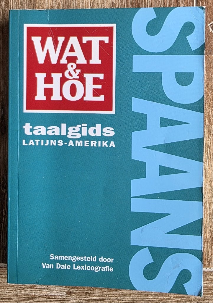 Taalgids Wat en Hoe Spaans - Latijns Amerika, Overige merken, Ophalen of Verzenden, Taalgids, Zuid-Amerika