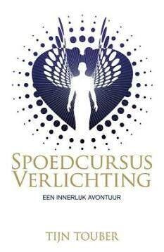 spoedcursus verlichting - Tijn Touber, Boeken, Ophalen of Verzenden, Zo goed als nieuw, Spiritualiteit algemeen, Achtergrond en Informatie