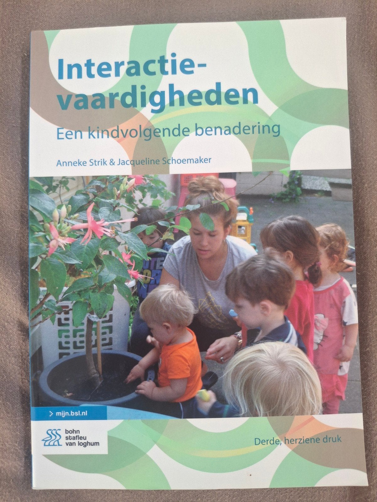 Interactievaardigheden: Een kindvolgende benadering, Ophalen of Verzenden, Zo goed als nieuw, MBO, Anneke Strik & Jacqueline Schoemaker