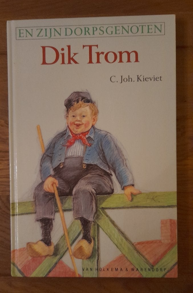 C. Joh. Kieviet - Dik Trom en zijn dorpsgenoten, Ophalen of Verzenden, Gelezen, C. Joh. Kieviet, Fictie algemeen