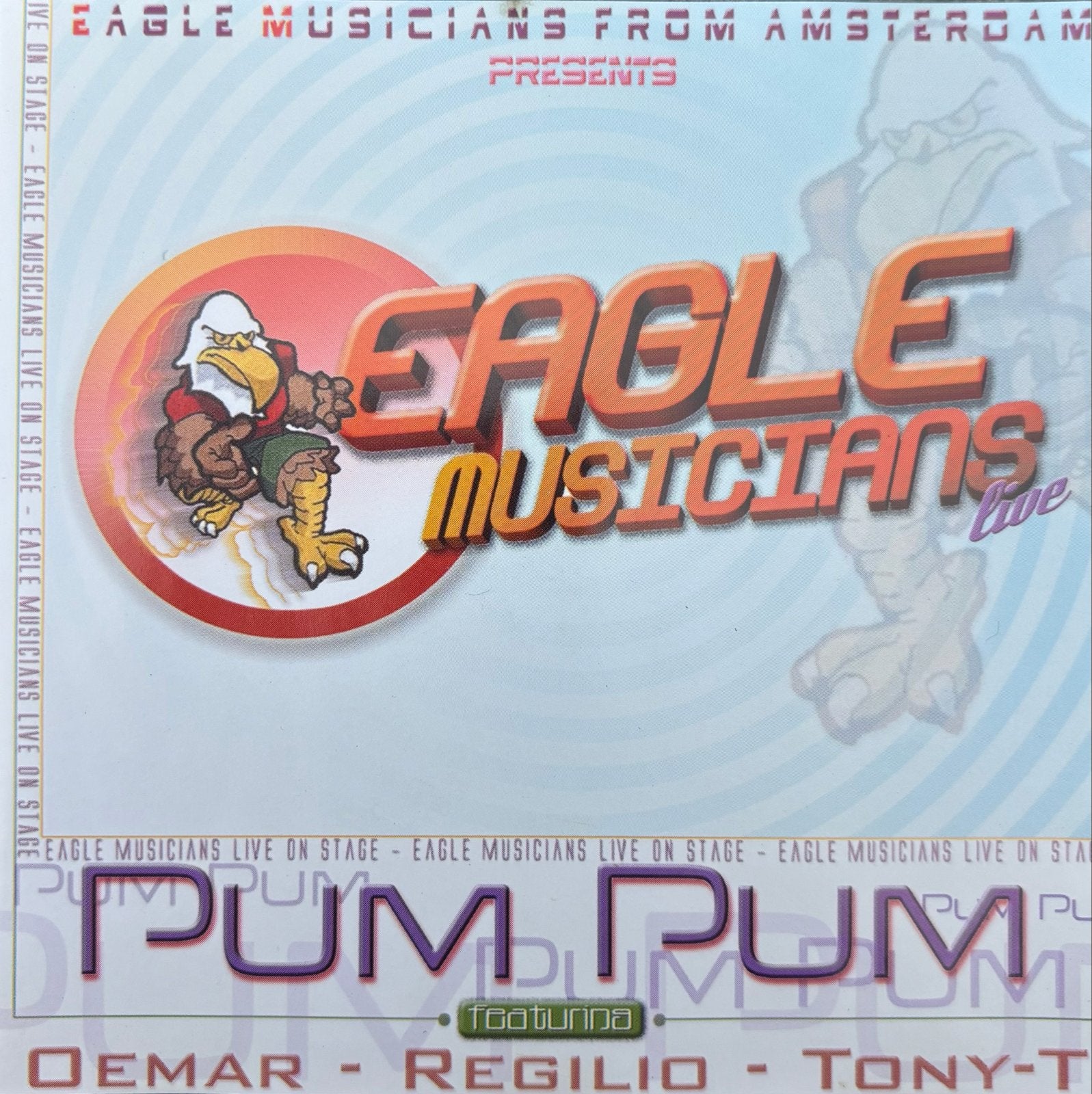 Eagle Musicians Live - Pum Pum CD (Oemar, Regilio, Tony-T), Verzenden, Gebruikt, Live-album