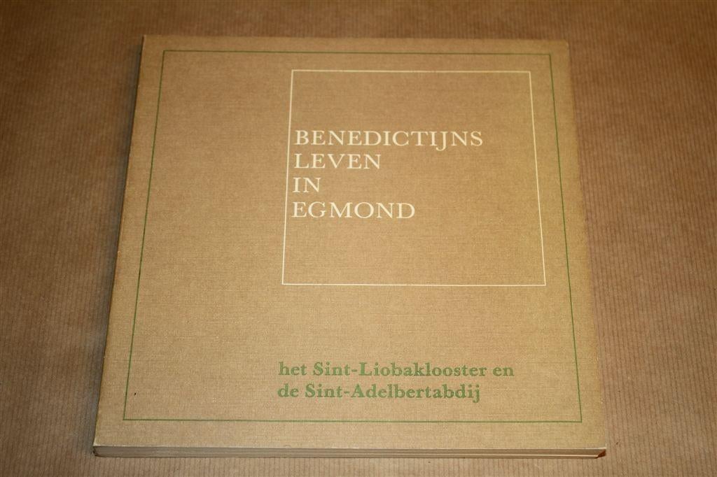 Benedictijns leven in Egmond. Het klooster en de abdij., Ophalen of Verzenden, Gelezen