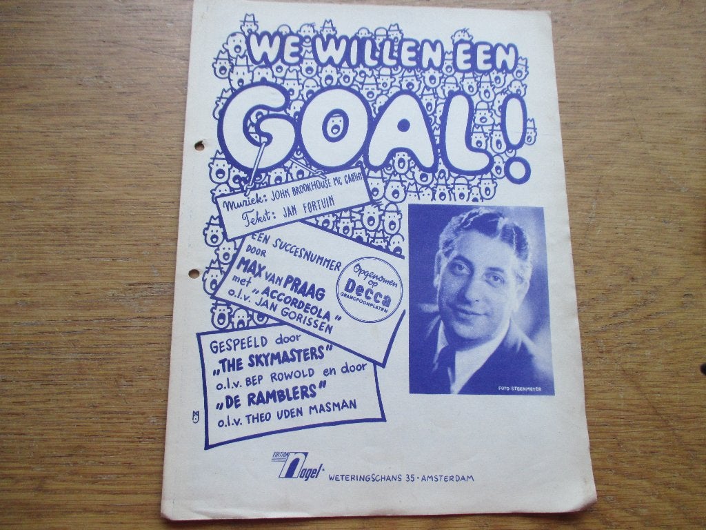 WE WILLEN EEN GOAL !, Gebruikt, Ophalen of Verzenden, Artiest of Componist, Populair