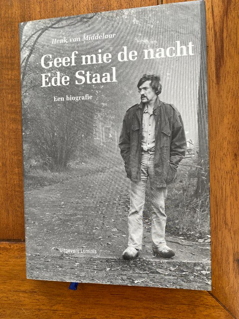 Geef mie de nacht Ede Staal, Boeken, 20e eeuw of later, Verzenden, Henk van Middelaar, Zo goed als nieuw