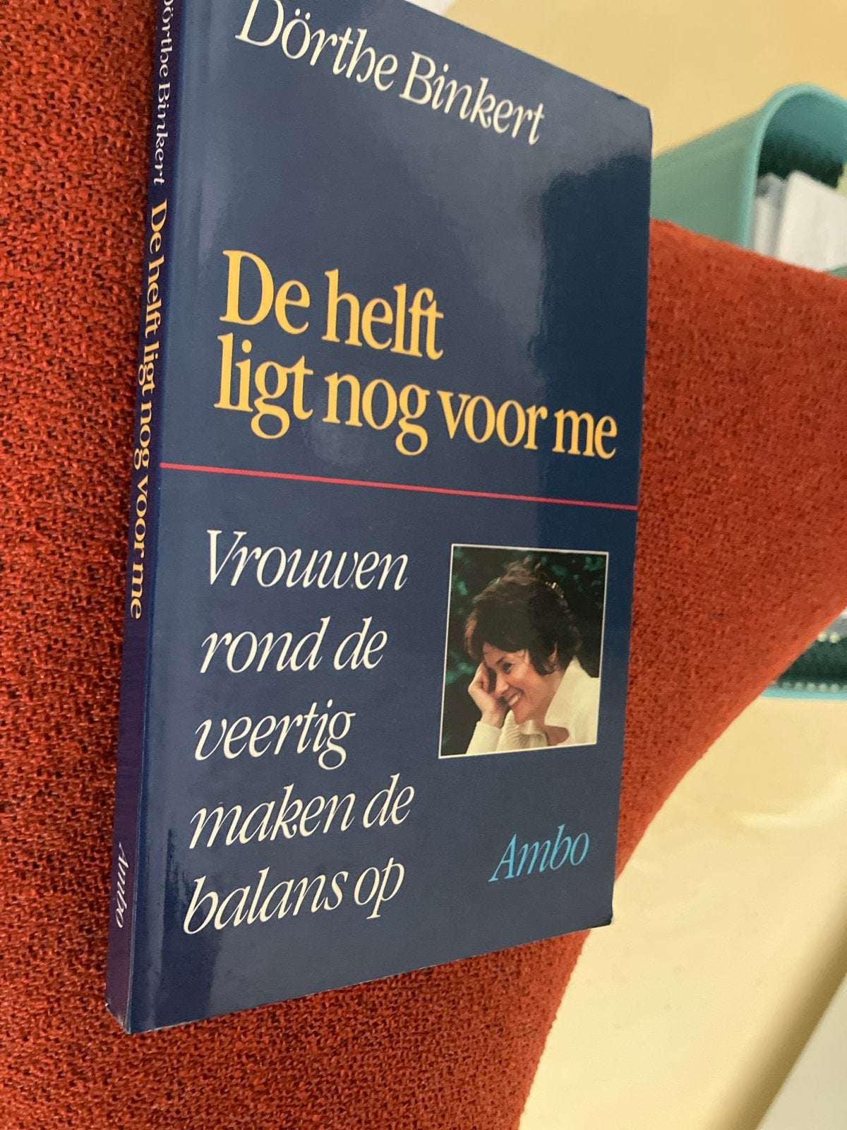De helft ligt nog voor me - Dörthe Binkert, Ophalen of Verzenden, Gelezen, Overige