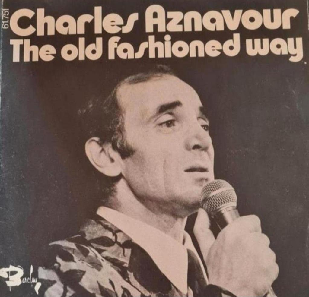 CHARLES AZNAVOUR  - THE OLD FASHIONED WAY, Ophalen of Verzenden, Gebruikt
