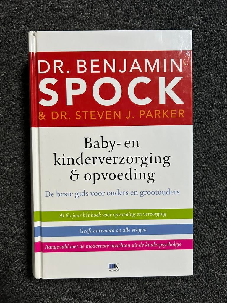 Benjamin Spock - Baby- en kinderverzorging & opvoeding, 3 tot 4 jaar, Benjamin Spock; Steven J. Parker, Ophalen of Verzenden, Zo goed als nieuw