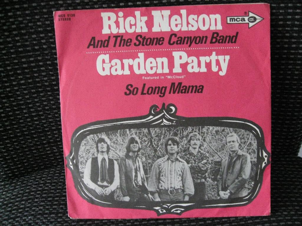 Rick Nelson - Garden Party - So long Mama 1972, Ophalen of Verzenden, Gebruikt, Pop, Single