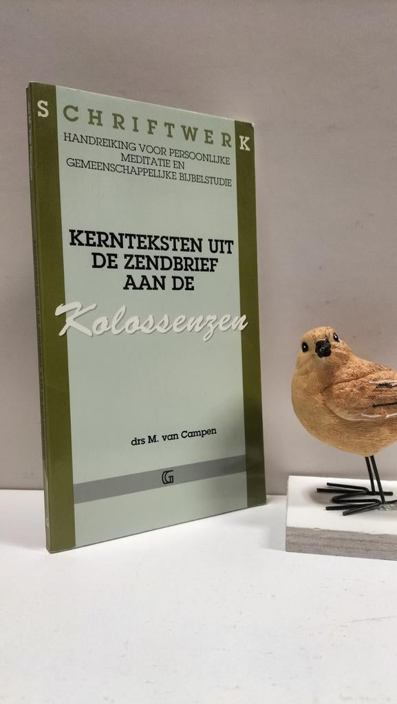 Campen, Drs. M. van; Kernteksten de Kolossenzen  Schriftwerk, Boeken, Ophalen of Verzenden, Gelezen, Christendom | Protestants