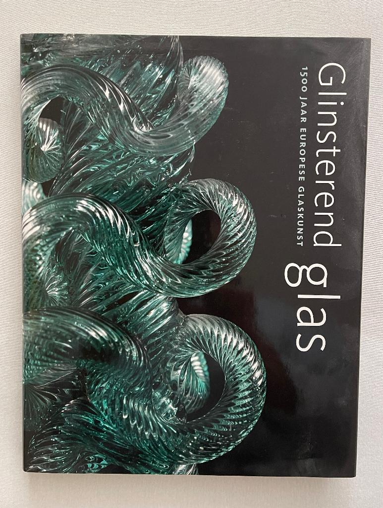 Glinsterend glas, 1500 jaar europese glaskunst, Verzenden