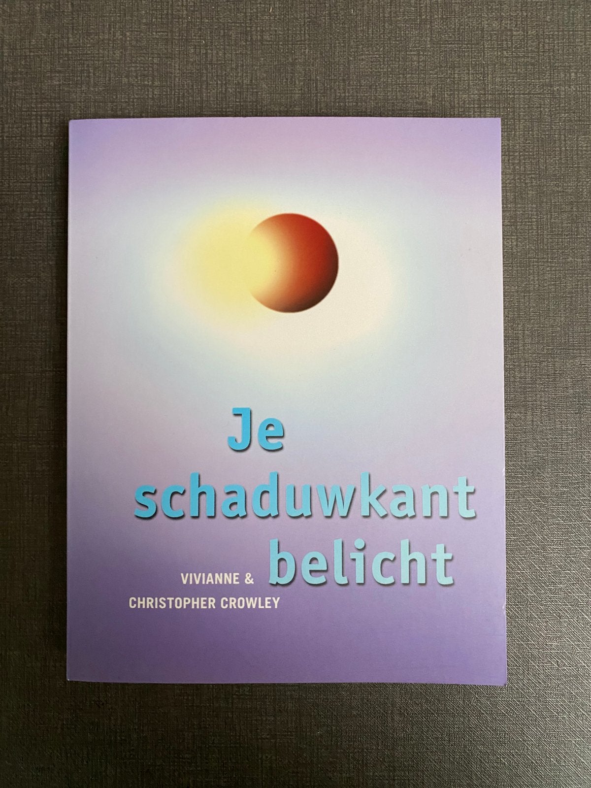 Boek Crowley - je schaduwkant belicht, Boeken, Ophalen of Verzenden, Zo goed als nieuw, Spiritualiteit algemeen, Overige typen