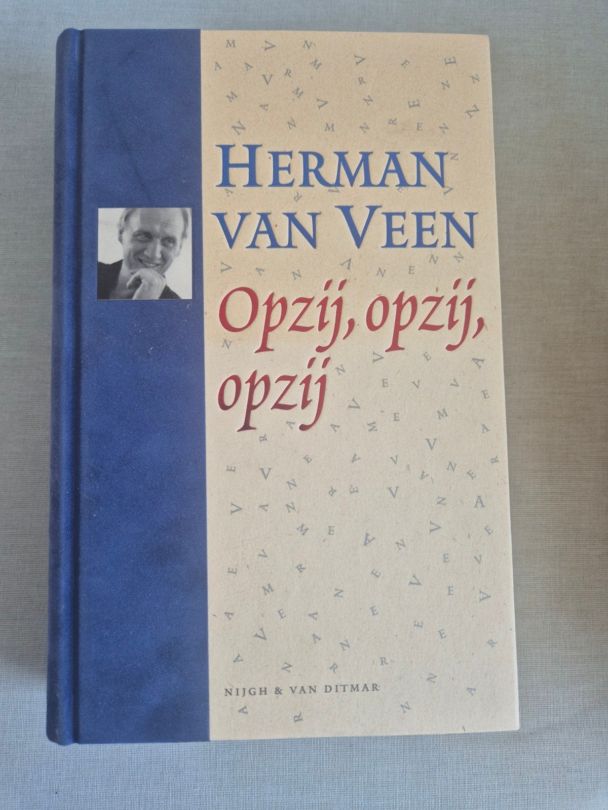 Herman van Veen - Opzij, opzij, opzij (Hardcover), Verzenden, Gelezen, Herman van Veen, Nederland