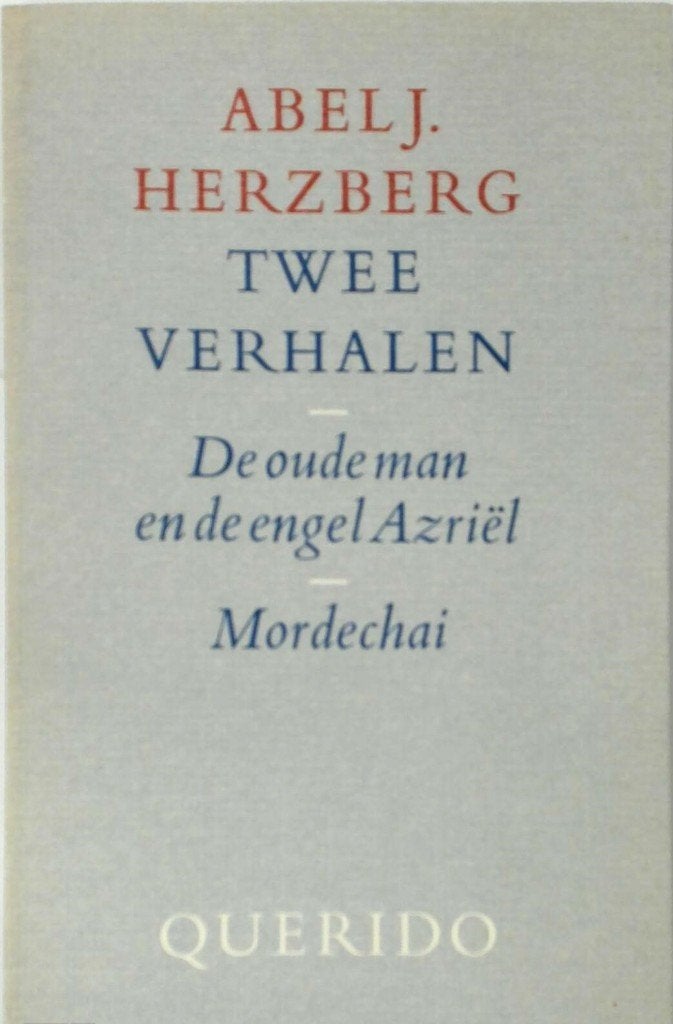 Abel J. Herzberg - Twee Verhalen, Boeken, Ophalen of Verzenden, Gelezen, Abel J. Herzberg, Nederland
