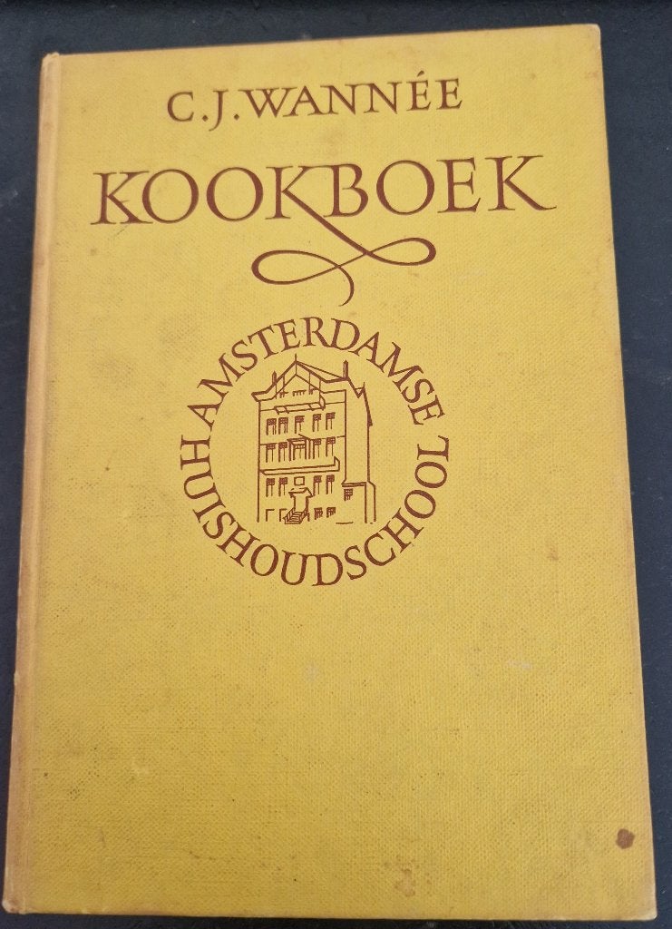Kookboek van de Amsterdamsche Huishoudschool - J.C.Wannee, Boeken, Ophalen of Verzenden, Gelezen, Wannee, Nederland en België