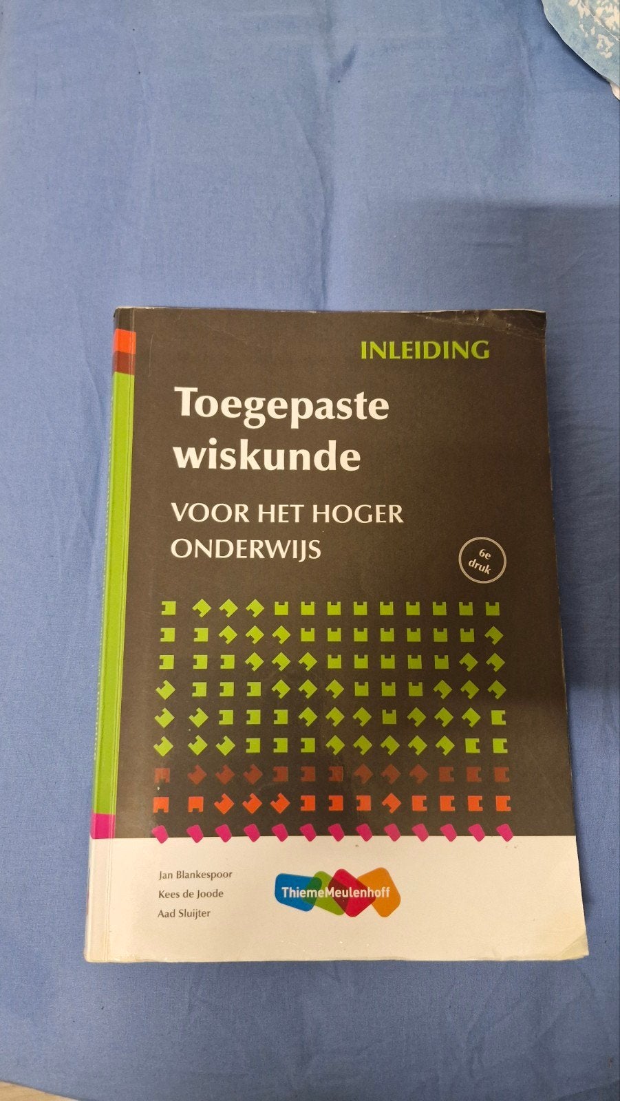 Toegepaste wiskunde voor het hoger onderwijs - Inleiding, Zo goed als nieuw, Jan Blankespoor, Kees de Joode, Aad Sluijter, Beta