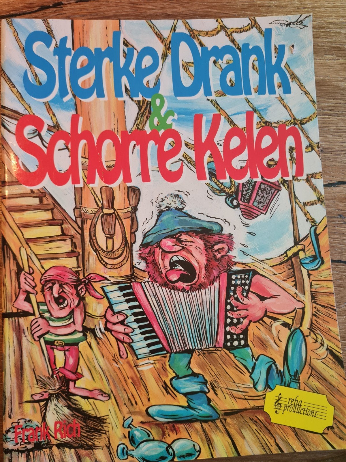 Sterke Drank & Schorre Kelen - Accordeon/Zang Boek, Ophalen of Verzenden