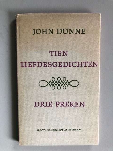 John Donne: Tien liefdesgedichten, drie preken, Boeken, Ophalen of Verzenden, Gelezen