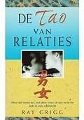 De tao van relaties-Ray Crigg, Ophalen of Verzenden, Zo goed als nieuw, Spiritualiteit algemeen, Achtergrond en Informatie