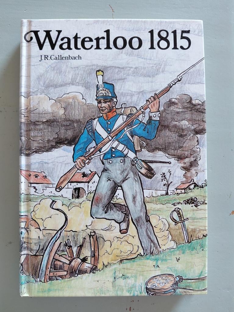 J.R. Callenbach   Waterloo 1815, Ophalen of Verzenden, Gelezen