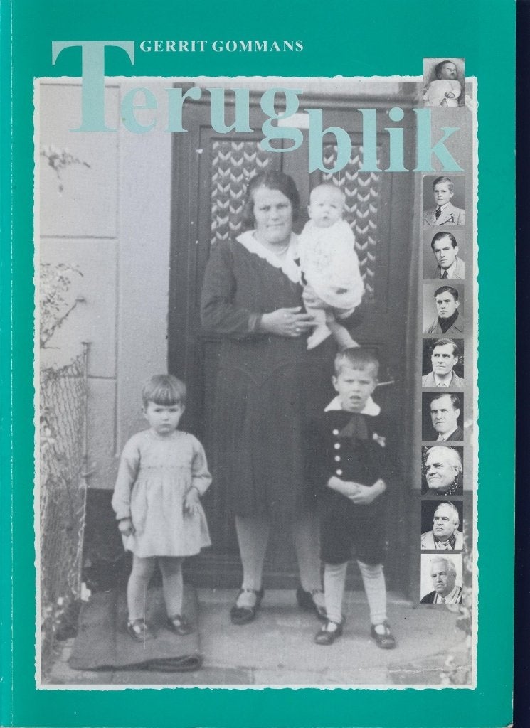 Terugblik Gerrit Gommans; Blerick; 1995, Ophalen of Verzenden, Gelezen