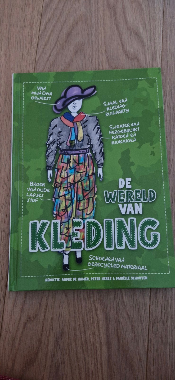 De Wereld van Kleding - Educatief Kinderboek, Ophalen of Verzenden, Zo goed als nieuw, André de Hamer, Peter Heres & Daniëlle Schouten