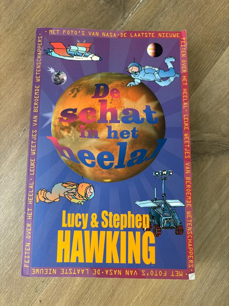 De schat in het heelal - Lucy & Stephen Hawking, Boeken, Ophalen of Verzenden, Zo goed als nieuw, Non-fictie