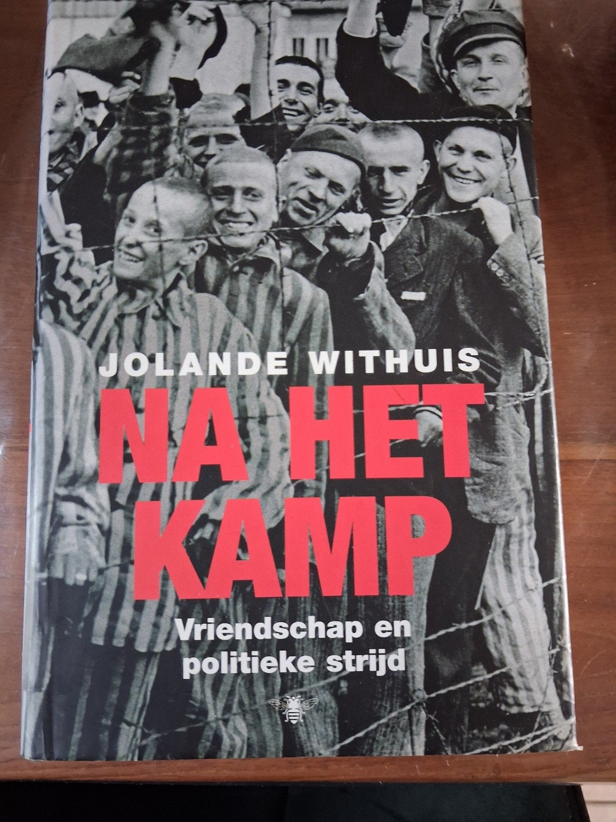 Na het kamp - Jolande Withuis (gesigneerd), Boeken, Ophalen of Verzenden, Zo goed als nieuw, Politiek en Staatkunde, Jolande Withuis