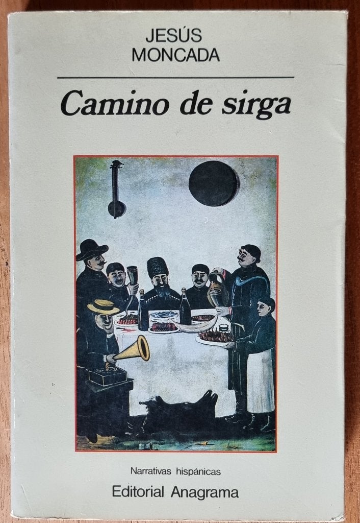 Camino de sirga - Jesús Moncada - Spaanstalig boek - IGST, Boeken, Ophalen of Verzenden, Gelezen, Jesús Moncada