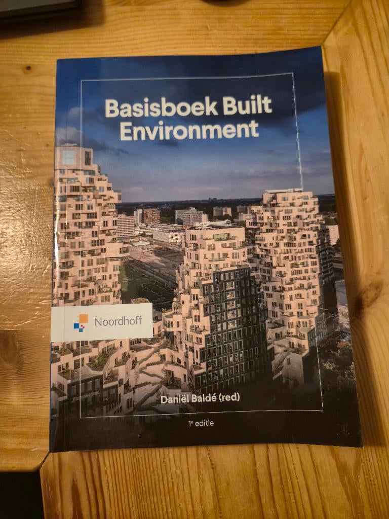 Basisboek Built Environment (Baldé, 1e editie), Ophalen of Verzenden, Beta, Nieuw, HBO