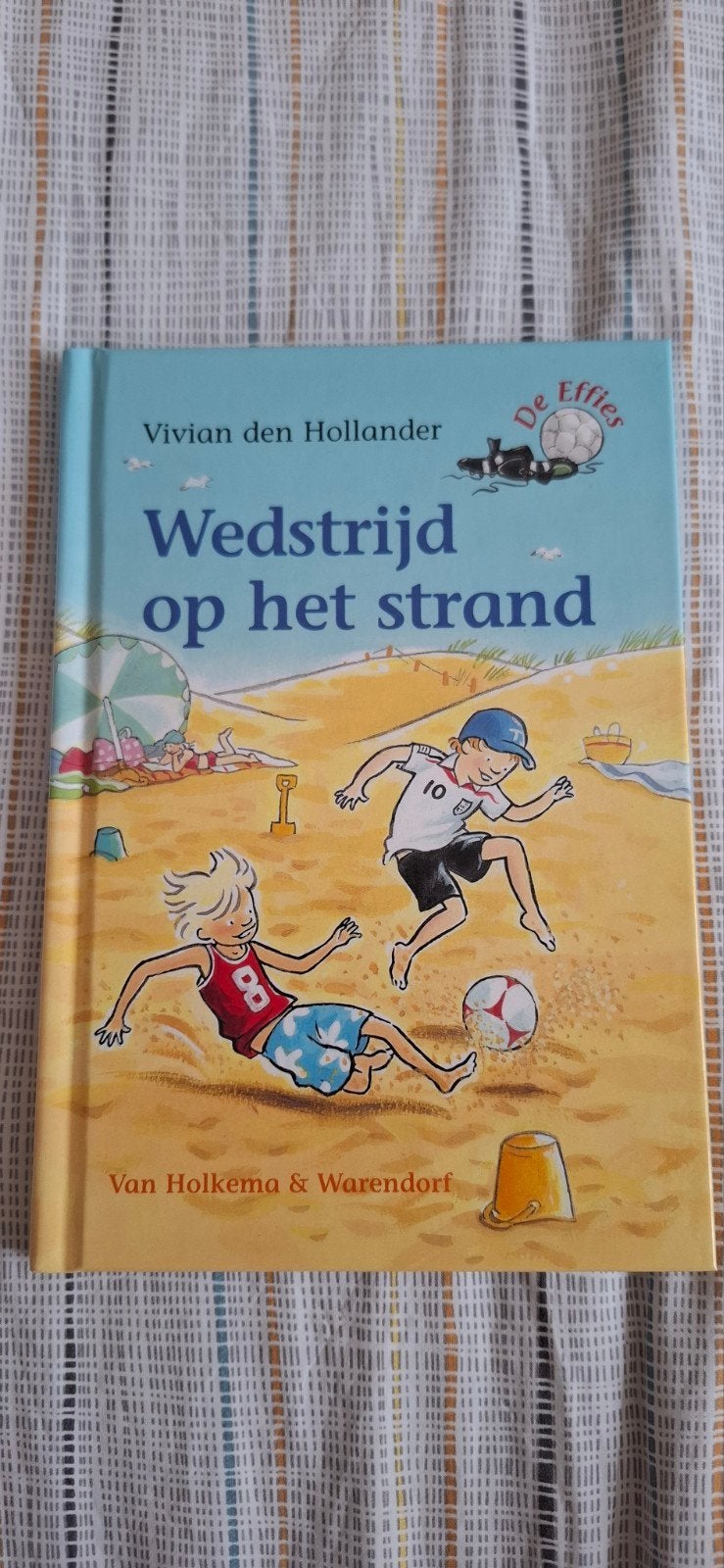 De Effies: Wedstrijd op het strand - Vivian den Hollander, Ophalen, Zo goed als nieuw