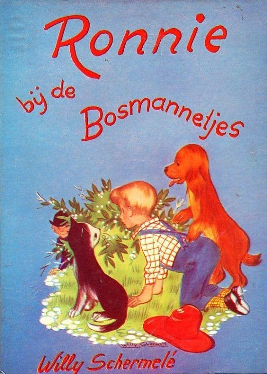 KINDERBOEKJE RONNIE BIJ DE BOSMANNETJES WILLY SCHERMELE, Verzenden, Zo goed als nieuw, Willy schermele, Fictie algemeen