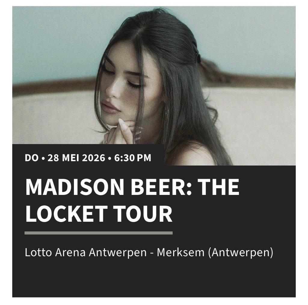2x staanplaatsen voor Madison Beer in Antwerpen, Twee personen, Mei