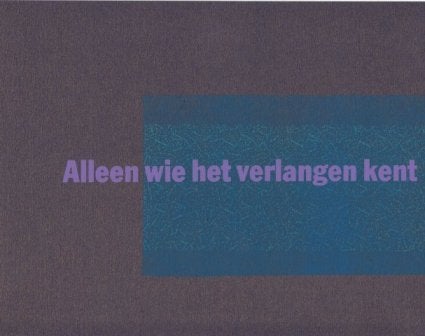 Alleen wie het verlangen, Ophalen of Verzenden, Zo goed als nieuw, Grafische vormgeving