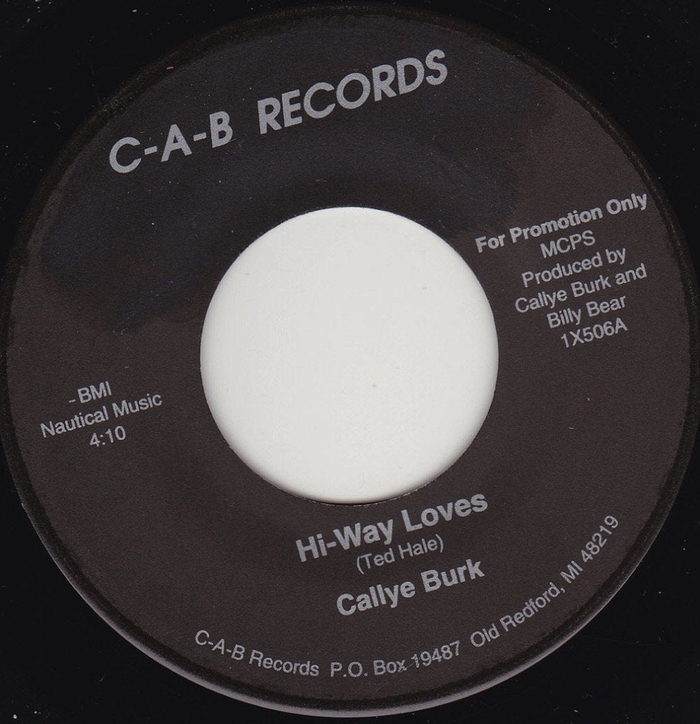 Callye Burk - Hi Way Loves 7", Ophalen of Verzenden, Zo goed als nieuw, 7 inch, Country en Western