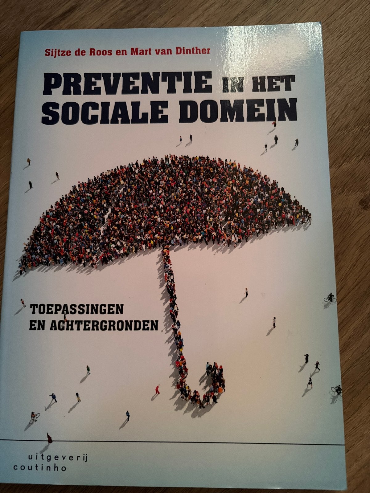 Preventie in het Sociale Domein - Sijtze de Roos, Ophalen of Verzenden, Gamma, Zo goed als nieuw, HBO