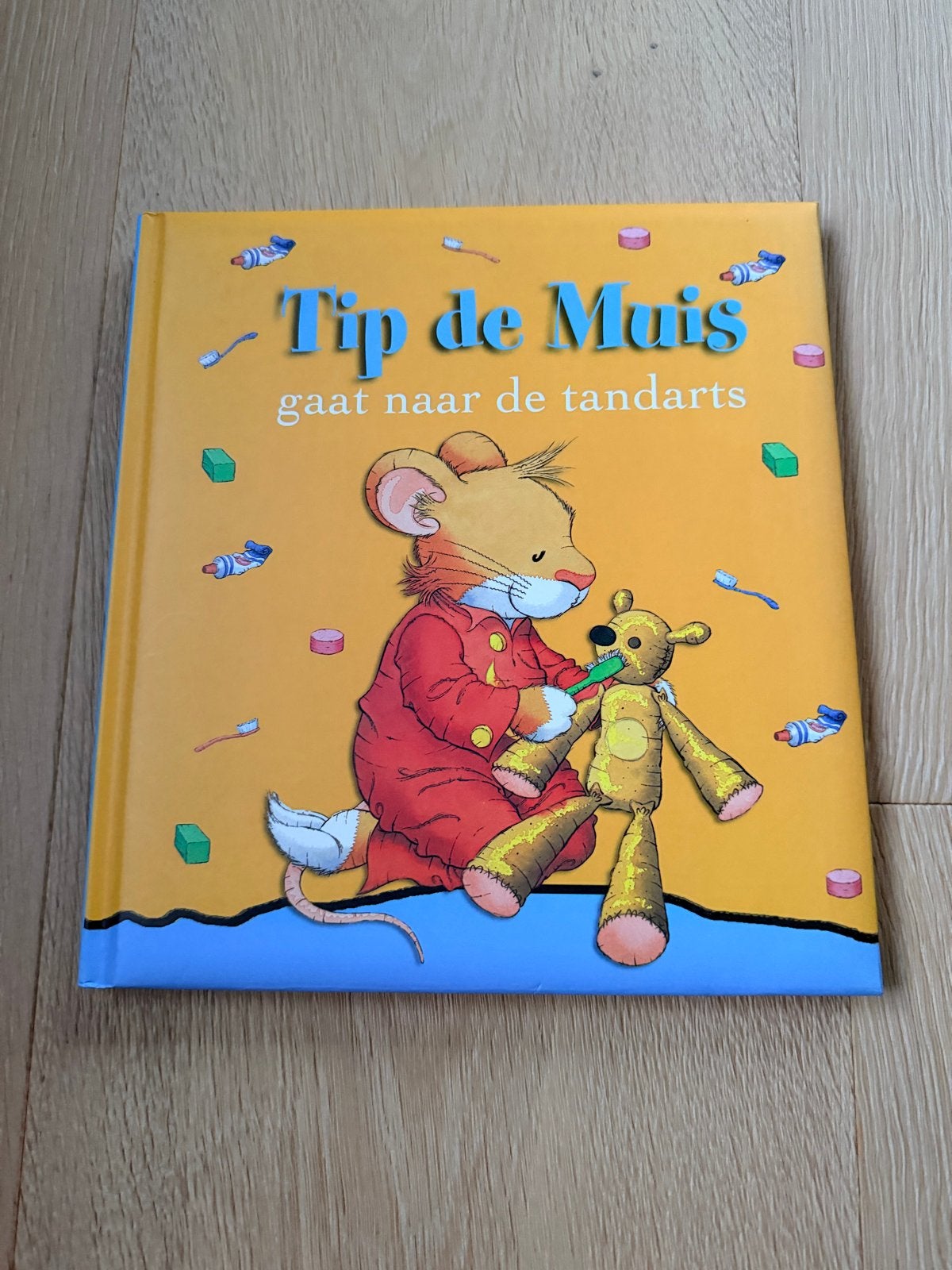 Tip de Muis gaat naar de tandarts - Kinderboek, Ophalen of Verzenden, Zo goed als nieuw, Fictie algemeen