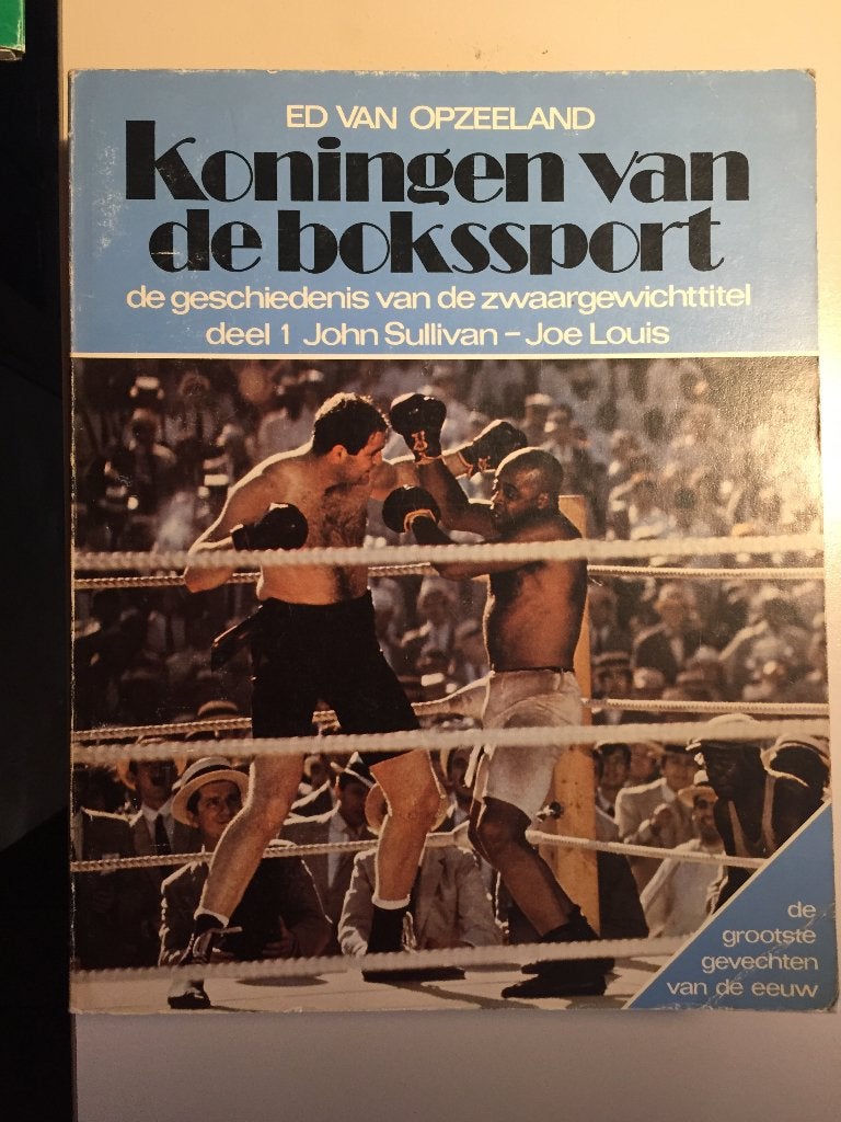 Koningen van de bokssport, Gelezen, Ed van Opzeeland, Vechtsport, Ophalen of Verzenden