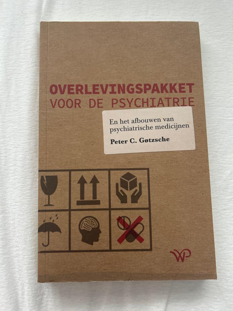 Overlevingspakket voor de Psychiatrie - Peter C. Gøtzsche, Ophalen of Verzenden, Zo goed als nieuw, Gezondheid en Conditie