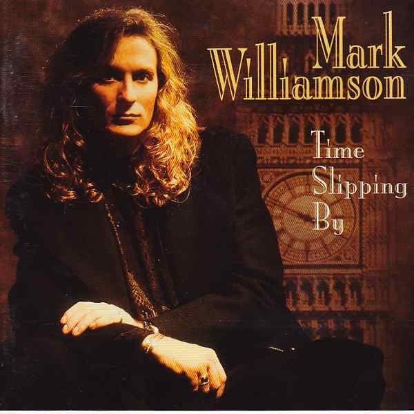Mark Williamson – Time Slipping By CD GRP GRF 35002, Verzenden, Jazz, Album