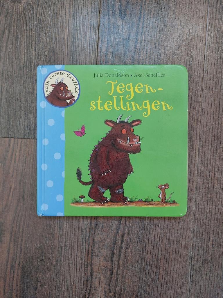 Julia Donaldson - Tegenstellingen, mijn eerste gruffalo, Ophalen of Verzenden, Zo goed als nieuw, Julia Donaldson