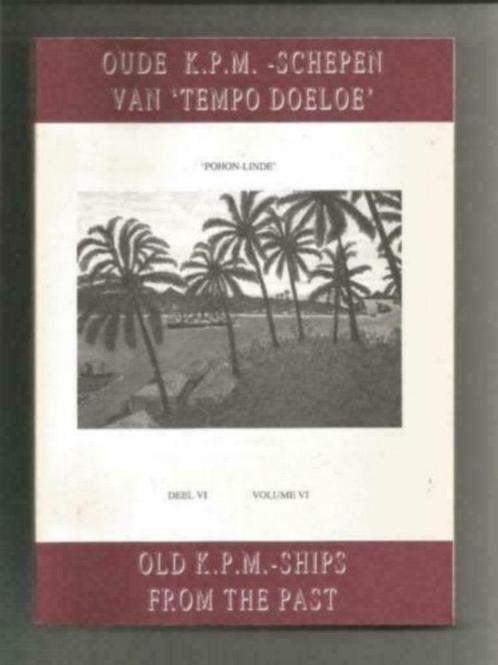 Oude K.P.M. schepen van Tempo Doeloe deel VI - L. Lindeboom, Ophalen of Verzenden, Zo goed als nieuw, Tractor en Landbouw
