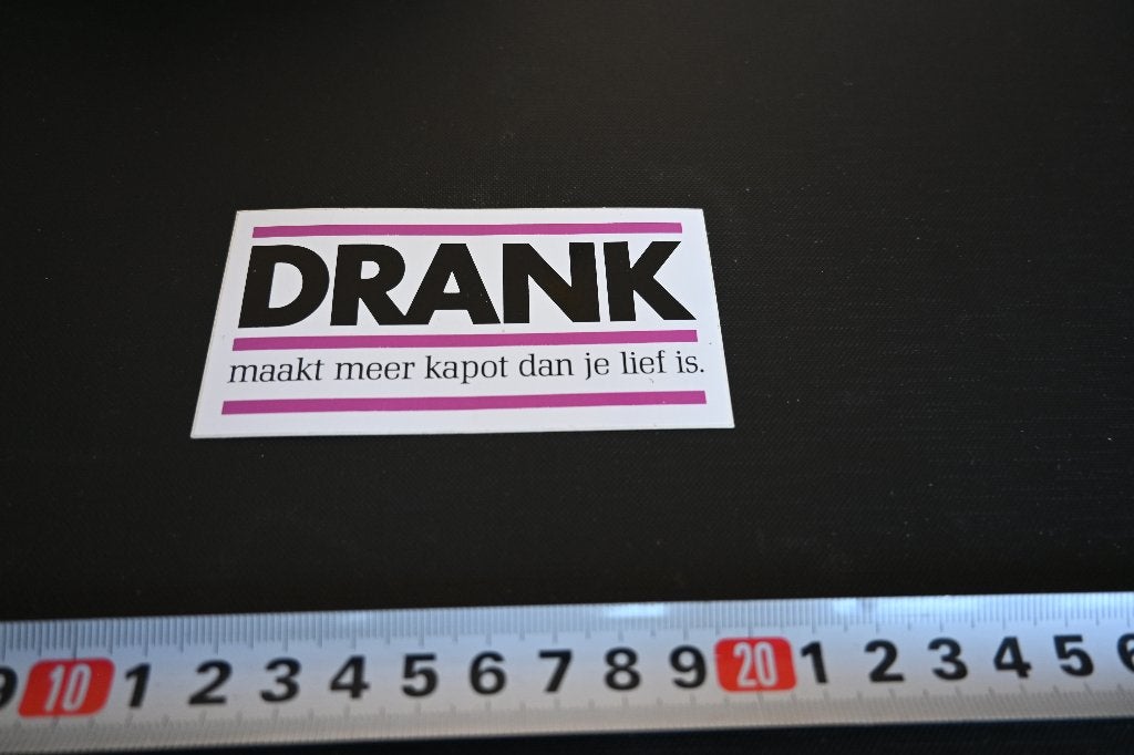 sticker drank maakt meer kapot dan je lief is, Verzamelen, Stickers, Ophalen, Zo goed als nieuw