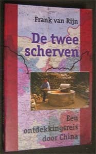Frank van Rijn : De twee scherven, Ophalen of Verzenden, Gelezen, Europa