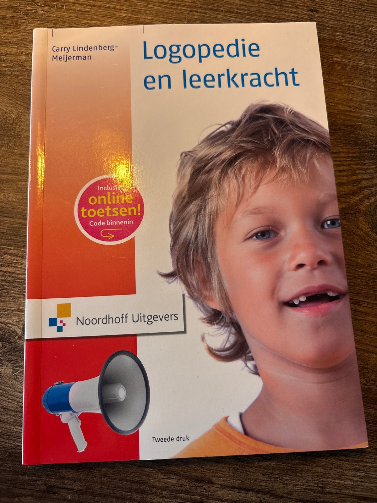 Logopedie en leerkracht - Carry Lindenberg-Meijerman, Ophalen of Verzenden, Gamma, Zo goed als nieuw, HBO